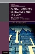 Capital Markets, Derivatives and the Law: Evolution After Crisis