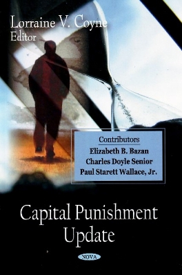 Capital Punishment Update - Coyne, Lorraine V