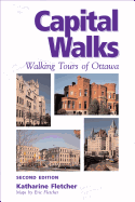 Capital Walks: Walking Tours of Ottawa