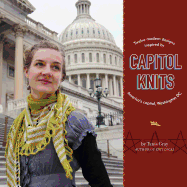 Capitol Knits: twelve modern knits inspired by America's capitol, Washington DC