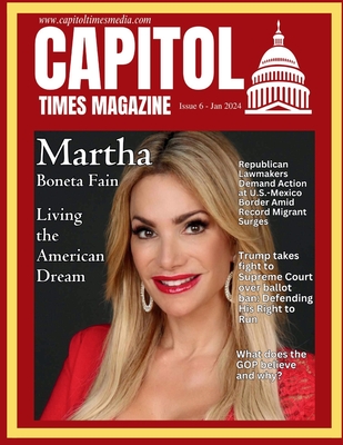 Capitol Times Magazine Issue 6 - Capitol Times & Anil Anwar