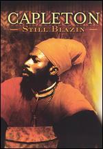 Capleton: Still Blazin