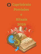 Capricrnio Previses e Rituais 2024