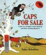 Caps for Sale - Slobodkina, Esphyr