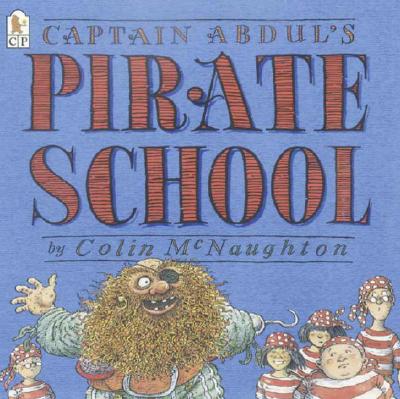 Captain Abdul's Pirate School - 