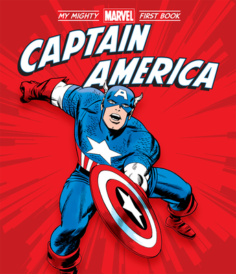 Captain America: My Mighty Marvel First Book - Marvel Entertainment, and Kirby, Jack (Illustrator)