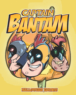 Captain Bantam: Halloween Edition