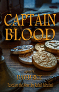Captain Blood: A Play