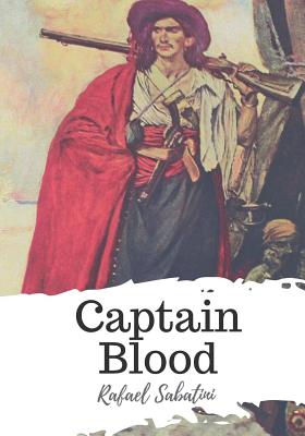 Captain Blood - Sabatini, Rafael