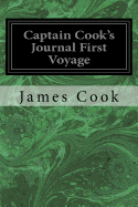 Captain Cook's Journal First Voyage