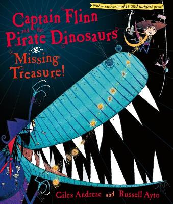 Captain Flinn and the Pirate Dinosaurs: Missing Treasure! - Andreae, Giles