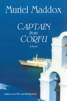 Captain from Corfu (Softcover) - Maddox, Muriel