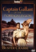 Captain Gallant of Foreign Legion [2 Discs]