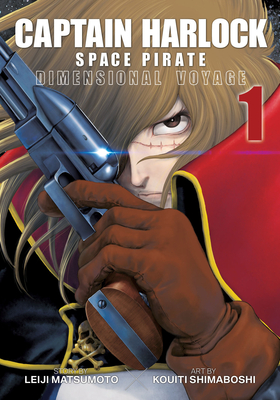 Captain Harlock: Dimensional Voyage Vol. 1 - Matsumoto, Leiji