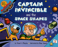 Captain Invincible and the Space Shapes: Level 2: Three-Dimensional Shapes