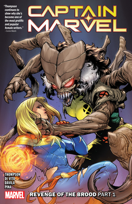 Captain Marvel Vol. 9: Revenge of the Brood Part 1 - Thompson, Kelly, and Frigeri, Juan