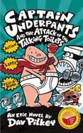 "Captain Underpants" and the Attack of the Talking Toilets
