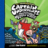 Captain Underpants and the Preposterous Plight of the Purple Potty People (Captain Underpants #8): Volume 8