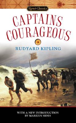 Captains Courageous - Kipling, Rudyard, and Sides, Marilyn (Introduction by)