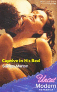 Captive in His Bed