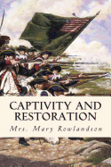 Captivity and Restoration