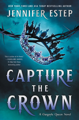 Capture the Crown - Estep, Jennifer