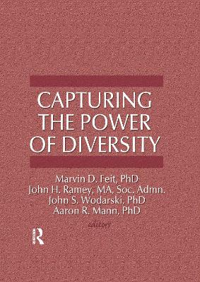 Capturing the Power of Diversity - Feit, Marvin D, and Wodarski, John S, and Ramey, John H