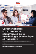 Caractristiques structurelles et smantiques de la terminologie conomique et financire
