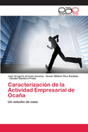 Caracterizacion de La Actividad Empresarial de Ocana