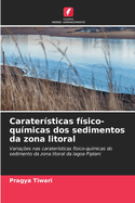 Carater?sticas f?sico-qu?micas dos sedimentos da zona litoral