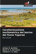 Caratterizzazione morfometrica del bacino del fiume Tapero