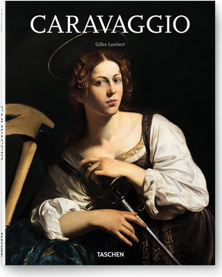Caravaggio - Nret, Gilles (Editor), and Lambert, Gilles