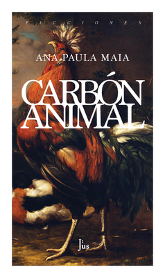 Carb?n Animal - Maia, Ana Paula