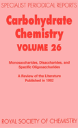 Carbohydrate Chemistry: Volume 26