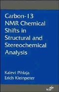 Carbon-13 NMR Chemical Shifts in Structural and Stereochemical Analysis