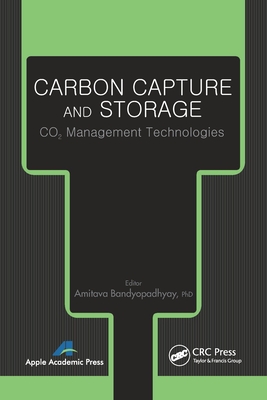 Carbon Capture and Storage: CO2 Management Technologies - Bandyopadhyay, Amitava (Editor)
