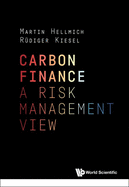Carbon Finance: A Risk Management View