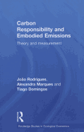 Carbon Responsibility and Embodied Emissions: Theory and Measurement