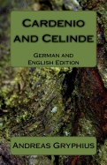 Cardenio and Celinde: German and English Edition