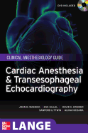 Cardiac Anesthesia and Transesophageal Echocardiography