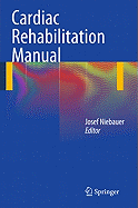 Cardiac Rehabilitation Manual