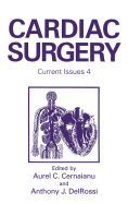 Cardiac Surgery: Current Issues 4