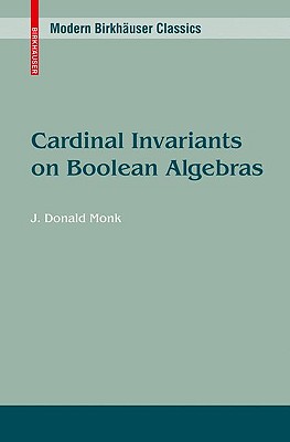 Cardinal Invariants on Boolean Algebras - Monk, J Donald