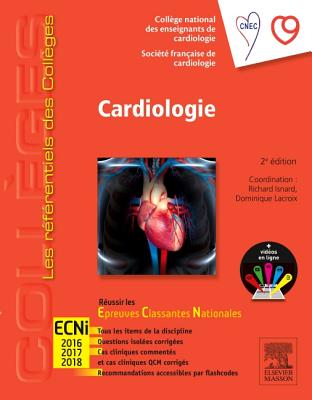 Cardiologie: Russir Les Ecni - Collge National Des Enseignants de Card, and Socit Franaise de Cardiologie, and LaCroix, Dominique (Contributions by)