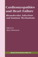 Cardiomyopathies and Heart Failure: Biomolecular, Infectious and Immune Mechanisms