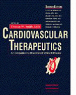 Cardiovascular therapeutics a companion to Braunwald's Heart disease
