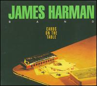 Cards on the Table - James Harman Band