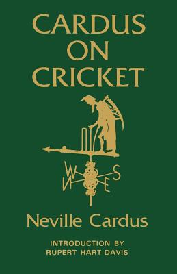 Cardus on Cricket - Cardus, Neville