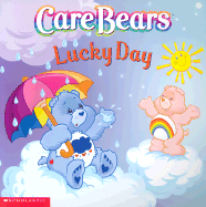 Care Bears Lucky Day - Ladd, Frances Ann