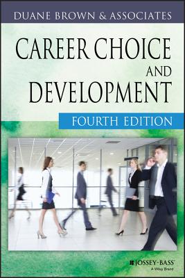 Career Choice and Development - Brown, Duane (Editor)